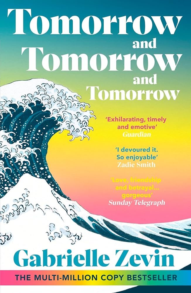 Tomorrow and Tomorrow and Tomorrow