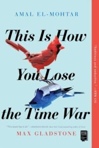 This is How you Loose the Time War